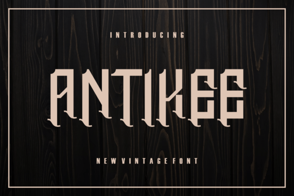 Antikee: A Modern Display Font for Digital Creativity