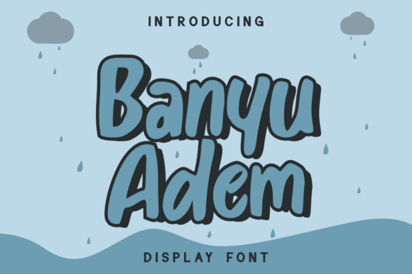 Banyu Adem: A Distinctive Display Font for Creative Projects