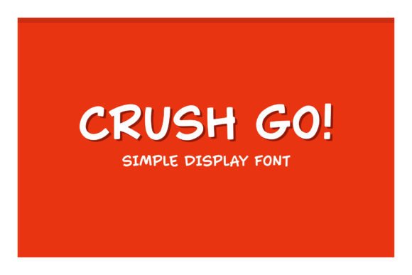 Crush Go: A Modern Display Font for Editorial Charm