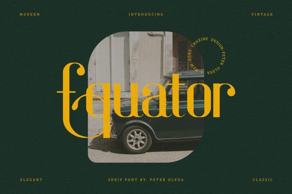 Equator: A Vintage-Style Display Font for Elegant Campaigns