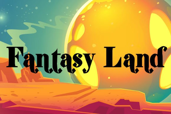 Fantasy Land: A Whimsical Display Font for Creative Projects