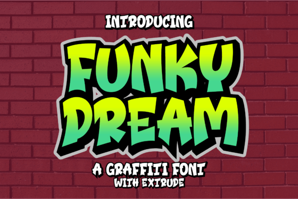 Funky Dream Font for Urban and Casual Branding