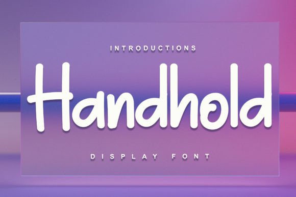 Handhold Display Font for Scroll-Stopping Visuals