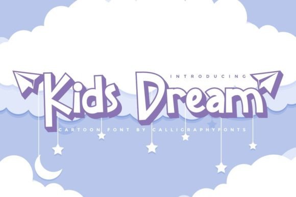Kids Dream Font: A Playful Display Font for Kids’ Products