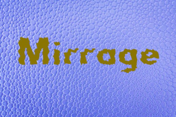 Mirrage: A Fun and Quirky Display Font for Editorial Design