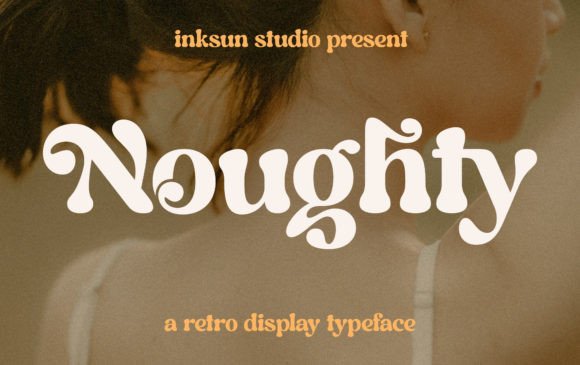 Noughty Font: Elegant Display Typeface for Luxury Branding
